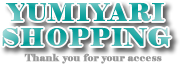 YUMIYARI SHOPPING-MOSHISHOP-